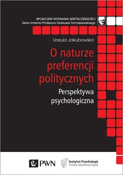 O naturze preferencji politycznych. Perspektywa psychologiczna okładka
