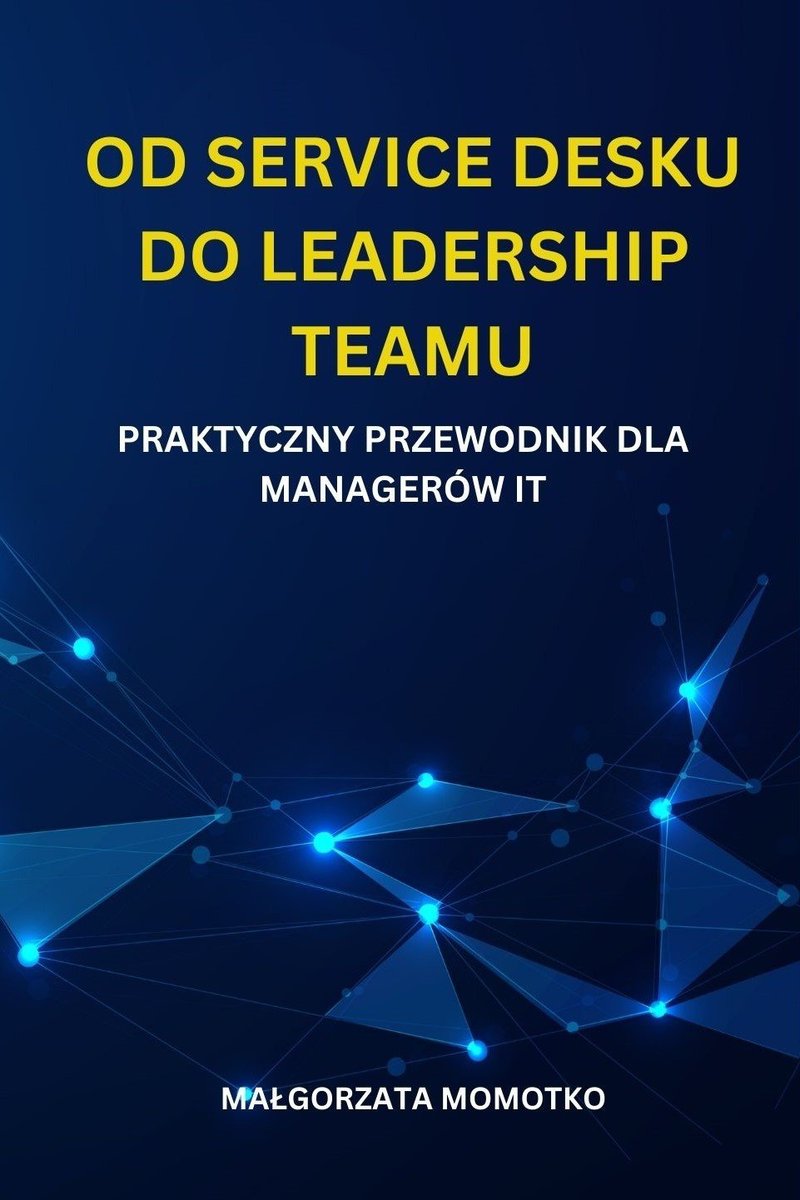 Od Service Desku do Leadership Teamu okładka