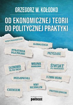 Od ekonomicznej teorii do politycznej praktyki okładka
