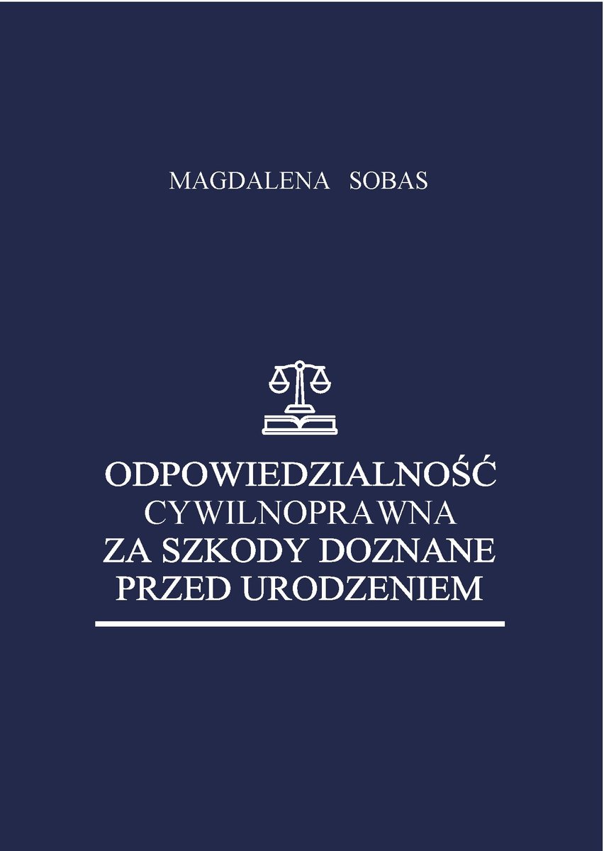 Odpowiedzialność cywilnoprawna za szkody doznane przed urodzeniem - ebook PDF okładka