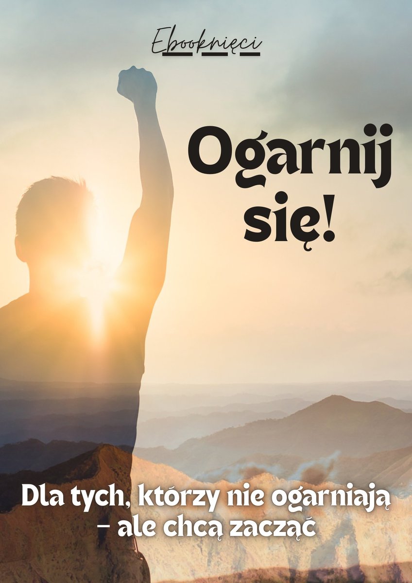 Ogarnij Się! - ebook PDF okładka