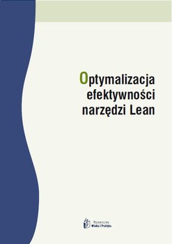 Optymalizacja efektywności narzędzi Lean okładka