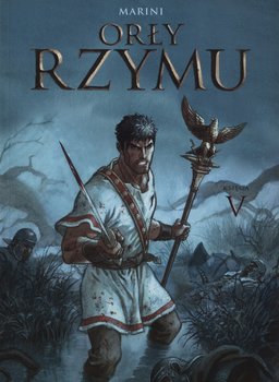 Orły Rzymu. Tom 5 okładka