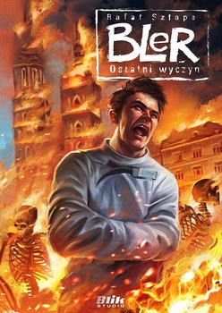 Ostatni wyczyn. Bler. Część 3 okładka