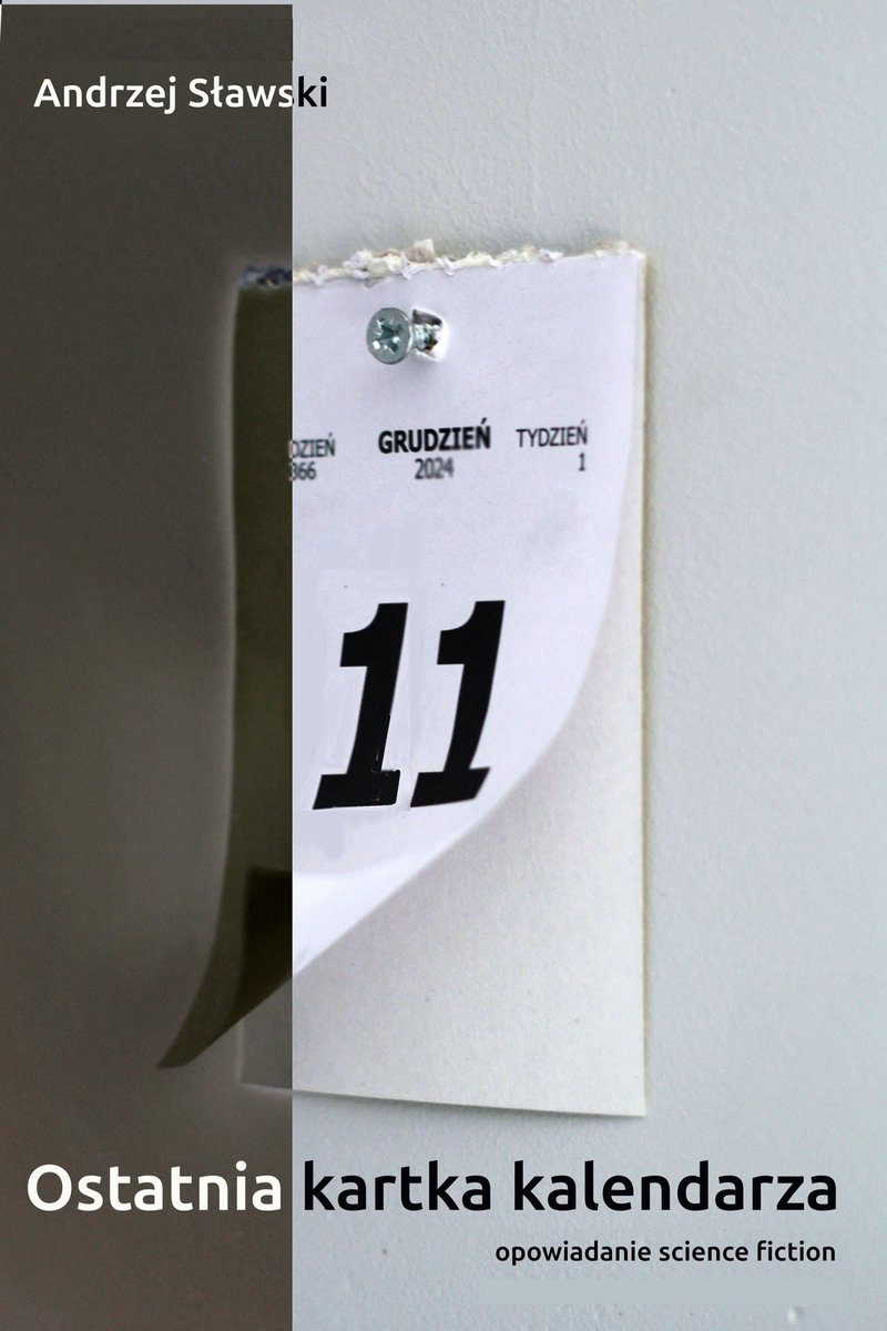 Ostatnia kartka kalendarza - ebook EPUB okładka