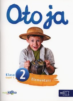 Oto ja 2. Elementarz. Część 1. Szkoła podstawowa okładka