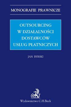 Outsourcing w działalności dostawców usług płatniczych okładka