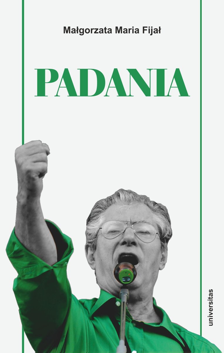 Padania. Od źródeł idei do próby stworzenia nowego narodu w północnych Włoszech - ebook EPUB okładka