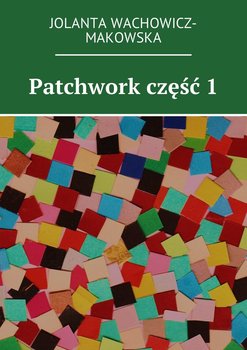 Patchwork. Część 1 okładka