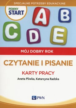 Pewny start. Mój dobry rok. Czytanie i pisanie. Karty pracy okładka