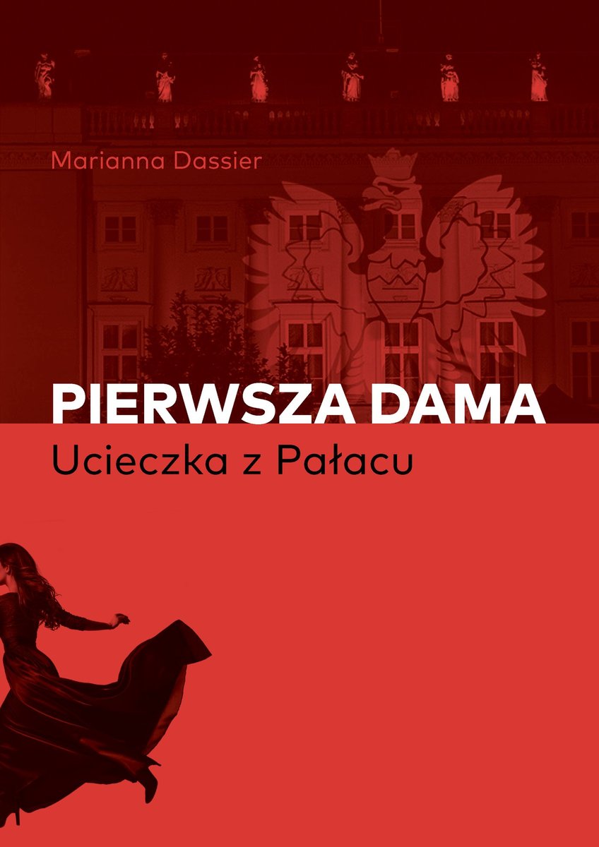Pierwsza dama. Ucieczka z pałacu okładka