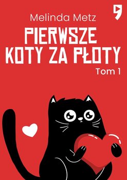 Pierwsze koty za płoty. Tom 1 okładka