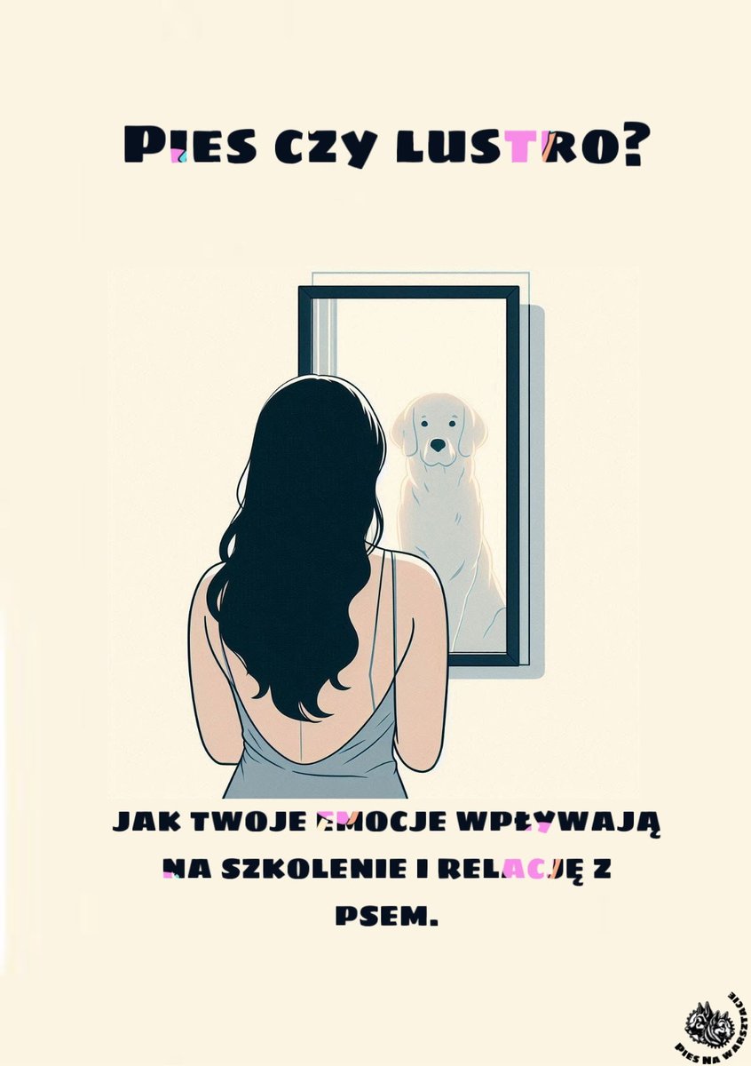 Pies czy lustro? Jak Twoje emocje wpływają na szkolenie i relację z psem okładka