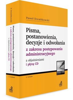 Pisma, postanowienia, decyzje i odwołania z zakresu postępowania administracyjnego z objaśnieniami i płytą CD okładka