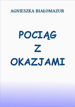 Pociąg z okazjami okładka