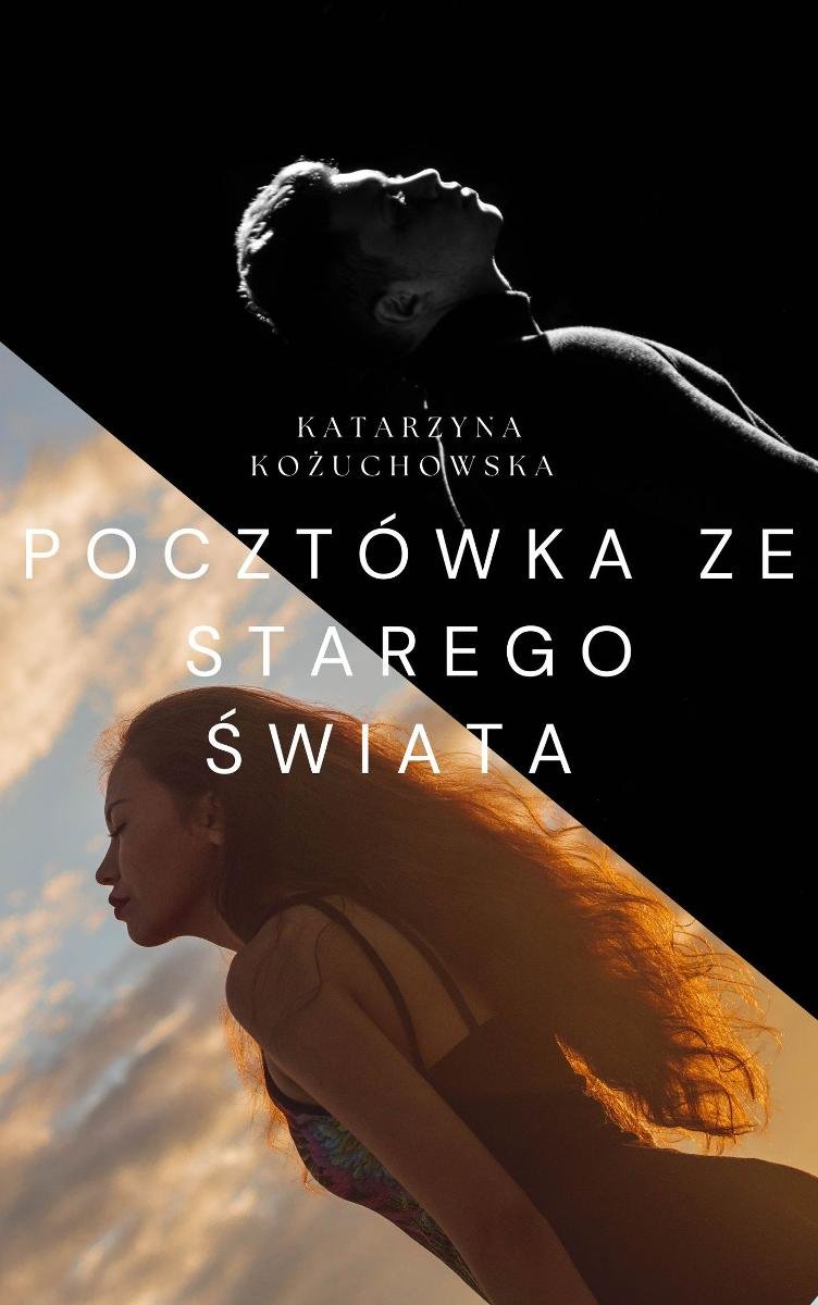 Pocztówka ze Starego Świata okładka