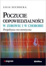 Poczucie odpowiedzialności w zdrowiu i chorobie okładka