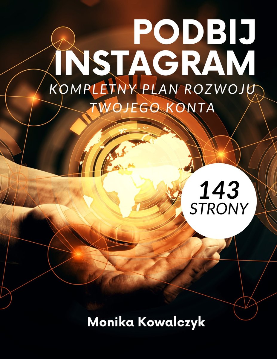 Podbij Instagram - kompletny plan rozwoju twojego konta okładka
