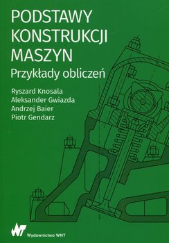 Podstawy konstrukcji maszyn. Przykłady obliczeń okładka
