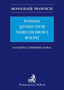 Podział quoad usum nieruchomości rolnej okładka