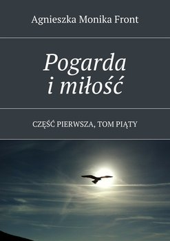 Pogarda i miłość. Część 1. Tom 5 okładka