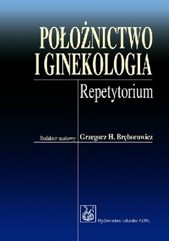 Położnictwo i Ginekologia. Repetytorium okładka