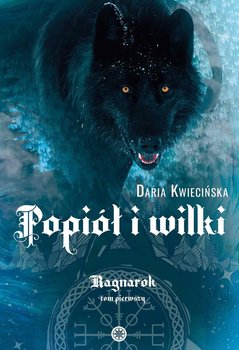Popiół i wilki. Ragnarok. Tom 1 okładka