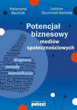Potencjał biznesowy mediów społecznościowych okładka
