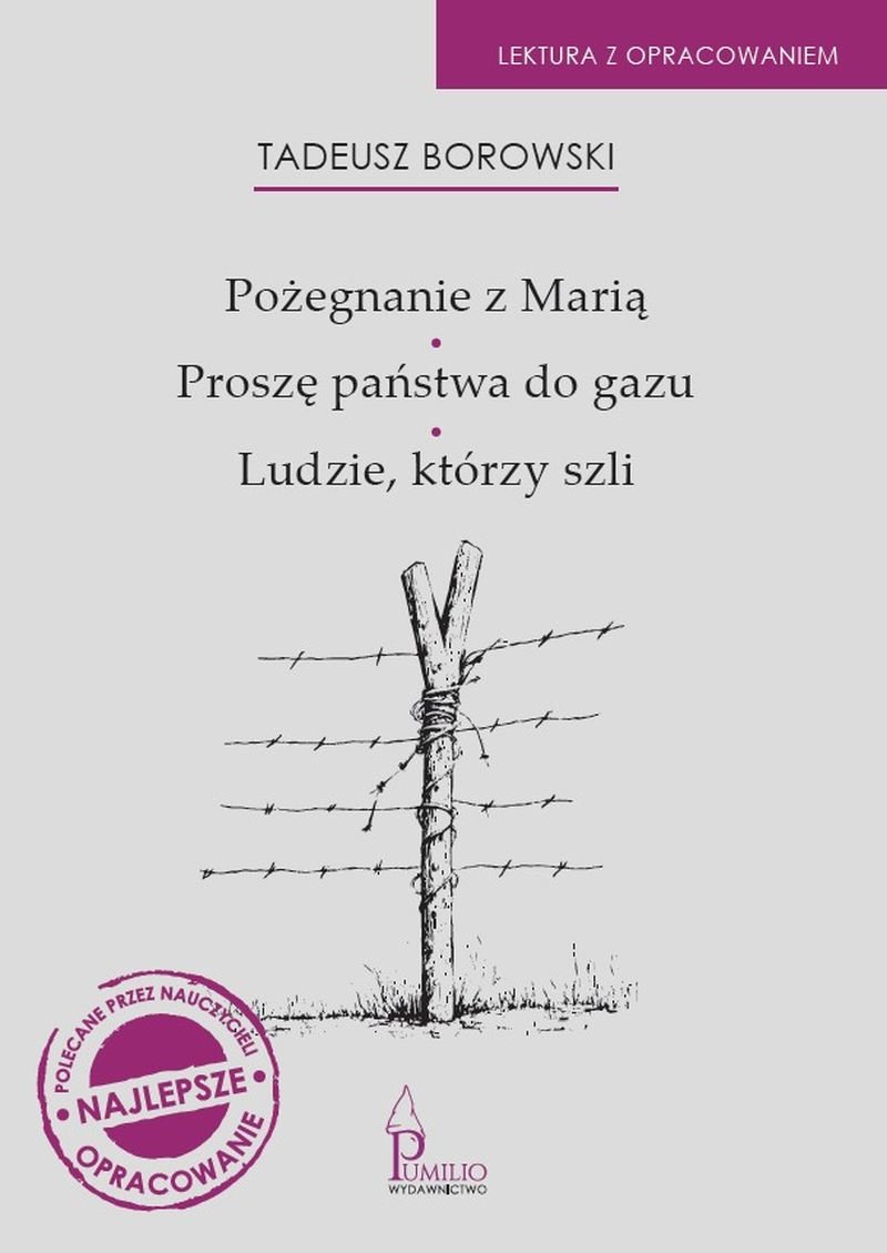 Pożegnanie z Marią / Proszę państwa do gazu / Ludzie, którzy szli okładka