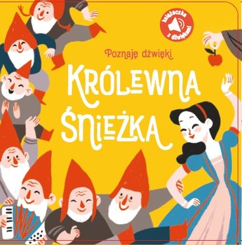 Poznaję dźwięki. Królewna Śnieżka okładka