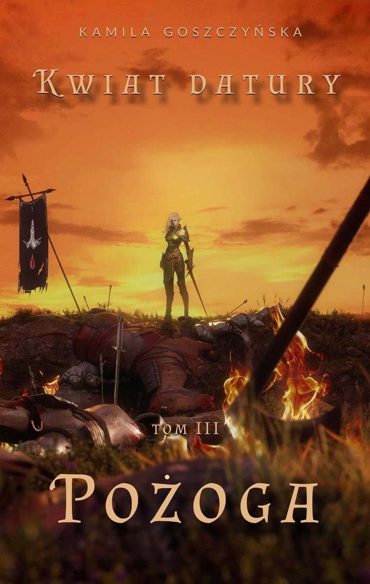 Pożoga. Kwiat Datury. Tom 3 okładka