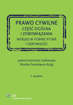 Prawo cywilne. Część ogólna i zobowiązania. Wykład w formie pytań i odpowiedzi okładka