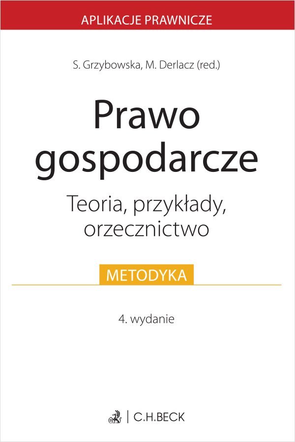 Prawo gospodarcze. Teoria przykłady orzecznictwo okładka