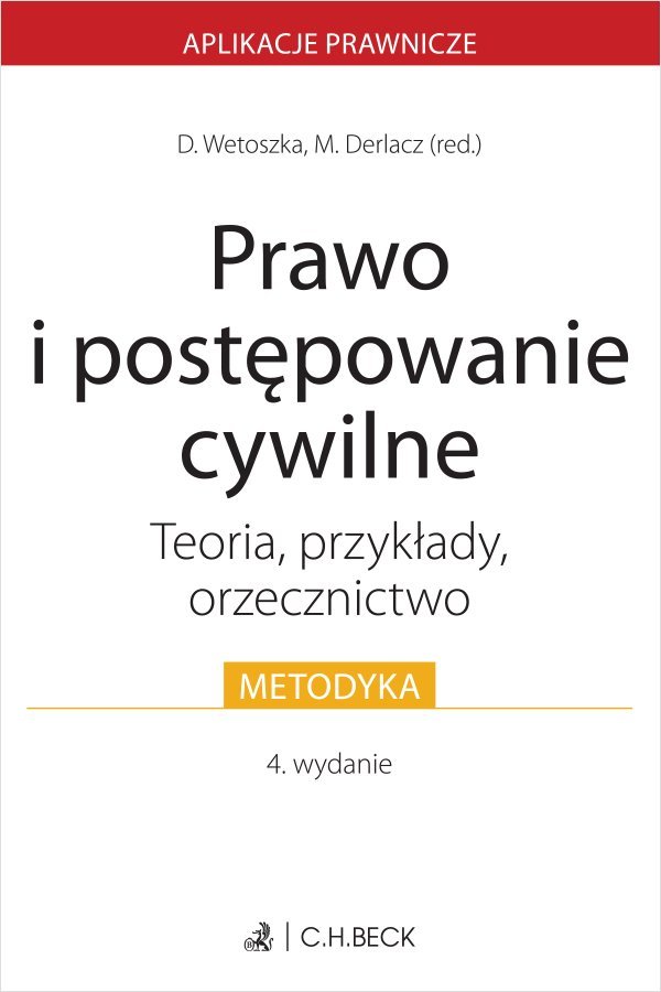 Prawo i postępowanie cywilne. Teoria przykłady orzecznictwo okładka