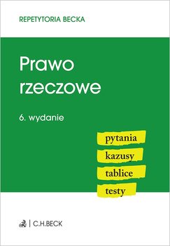 Prawo rzeczowe. Pytania. Kazusy. Tablice. Testy okładka