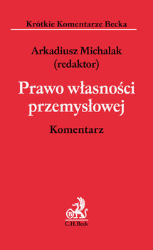 Prawo własności przemysłowej. Komentarz okładka