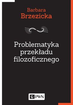 Problematyka przekładu filozoficznego okładka