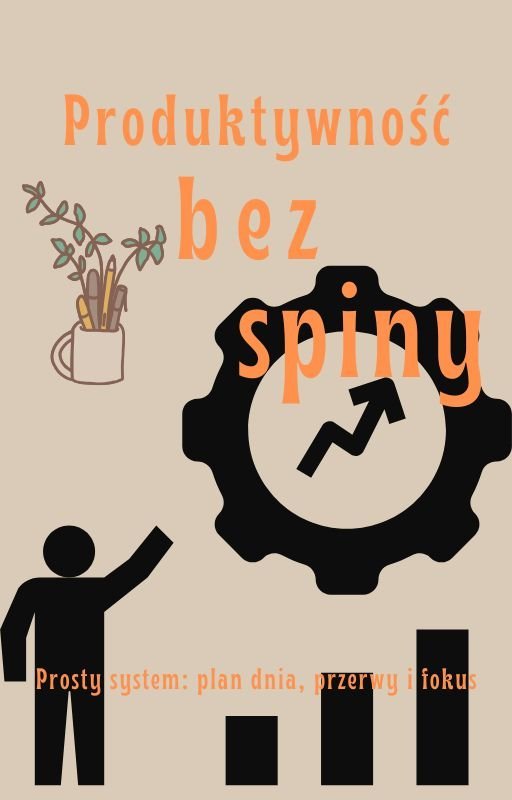 Produktywność bez spiny - ebook PDF okładka