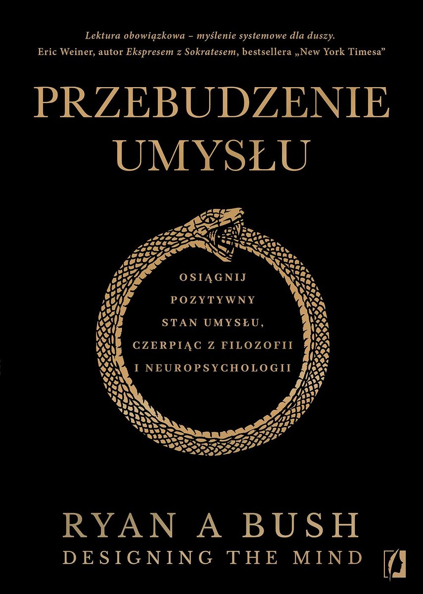 Przebudzenie umysłu. Osiągnij pozytywny stan umysłu czerpiąc z filozofii i neuropsychologii okładka