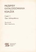 Przepisy katalogowania książek. Część 1. Opis bibliograficzny okładka