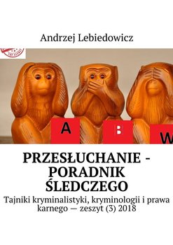 Przesłuchanie - poradnik śledczego okładka
