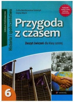 Przygoda z czasem. Historia. Ćwiczenia. Klasa 6. Szkoła podstawowa okładka