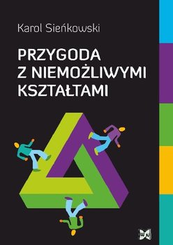 Przygoda z niemożliwymi kształtami okładka