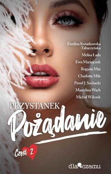 Przystanek pożądanie. Tom 2 okładka