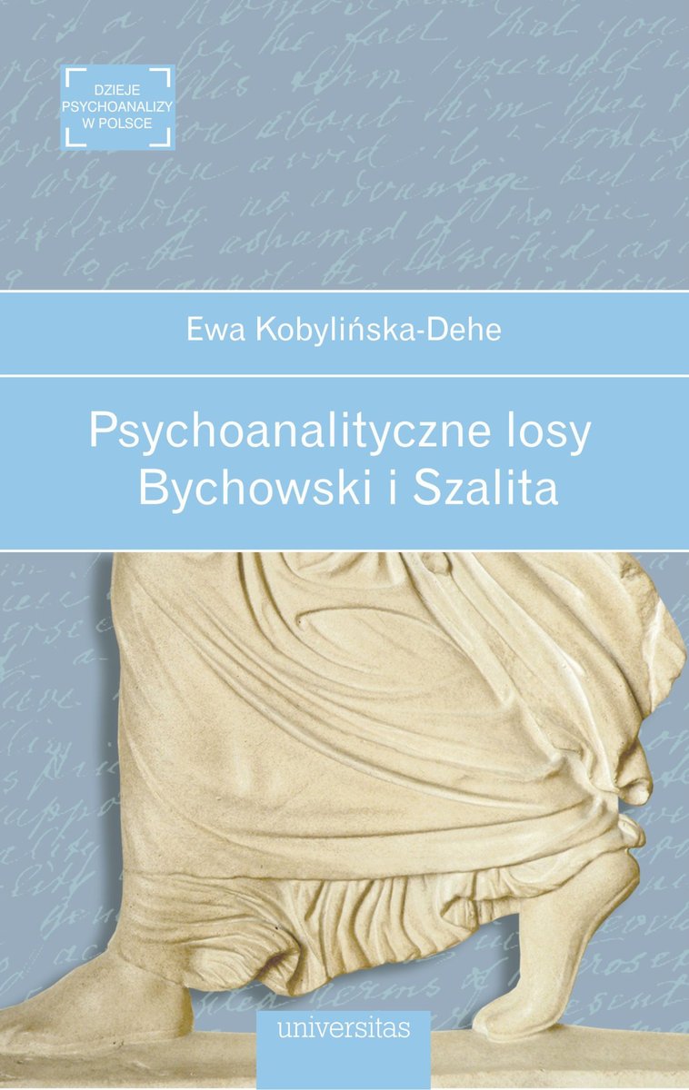 Psychoanalityczne losy. Bychowski i Szalita okładka