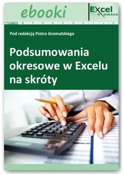Raporty podsumowujące - teraz 2x szybciej! okładka