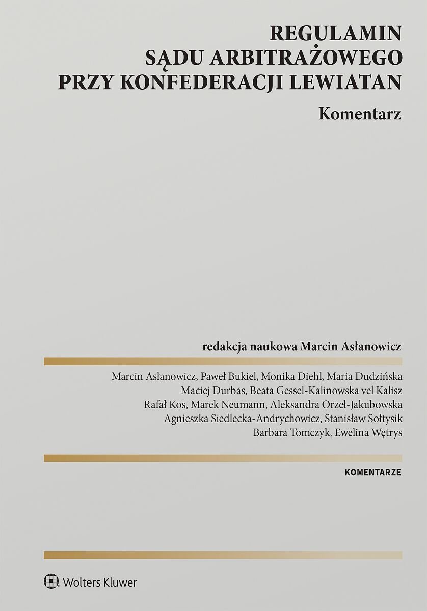 Regulamin Sądu Arbitrażowego przy Konfederacji Lewiatan. Komentarz - ebook EPUB okładka