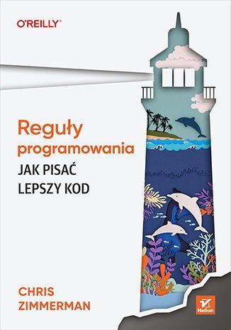 Reguły programowania. Jak pisać lepszy kod okładka