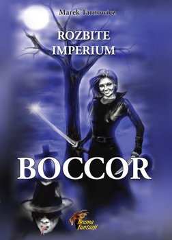 Rozbite imperium. Boccor okładka