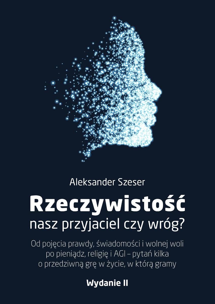 Rzeczywistość, nasz przyjaciel czy wróg? - ebook PDF okładka
